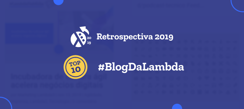 Top 10 artigos mais lidos no blog da Lambda