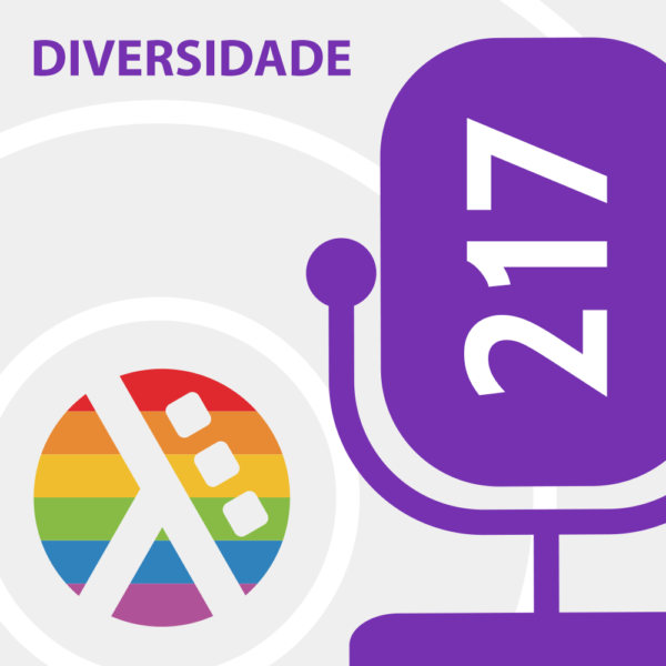 Lambda3 Podcast 217 – Jornada Lambda3 na busca por mais Diversidade