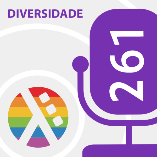 Lambda3 Podcast 261 – Diversidade Etária