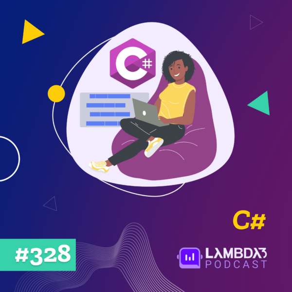 Lambda3 Podcast 328 – C#